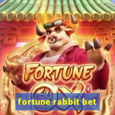 fortune rabbit bet